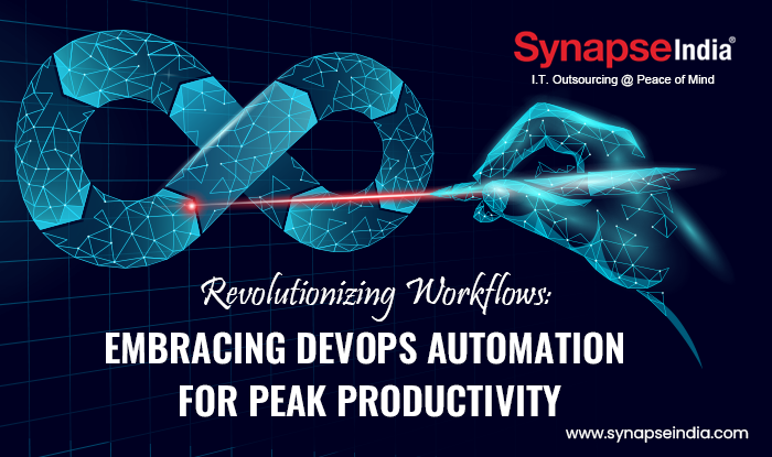 Revolutionizing Workflows Embracing DevOps Automation for Peak Productivity